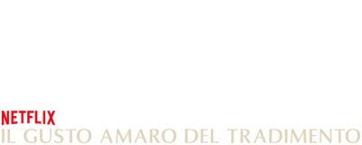 Il gusto amaro del tradimento