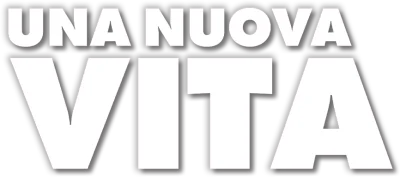 Una nuova vita