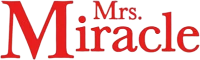 Mrs. Miracle - Una Tata Magica