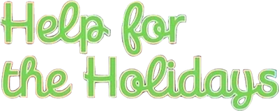 Help for the Holidays