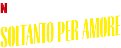 Soltanto per amore
