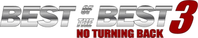 Best of the Best 3: No Turning Back