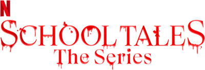 School Tales: La serie