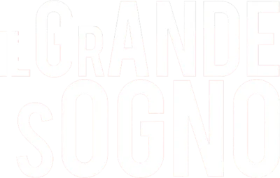 Il grande sogno