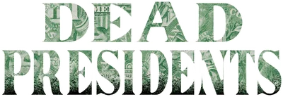 Dead Presidents