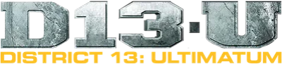 District 13: Ultimatum