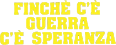 Finché c'è guerra c'è speranza