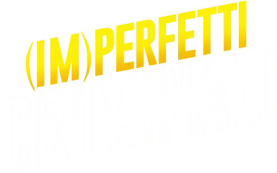 (Im)perfetti Criminali