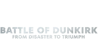La battaglia di Dunkerque: dal disastro al trionfo
