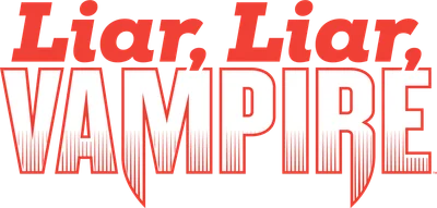 Liar, Liar, Vampire