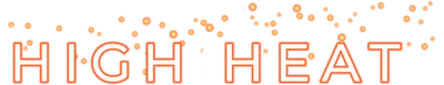 High Heat