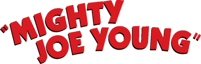 Mighty Joe Young
