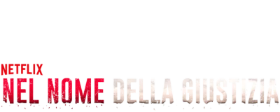 Nel nome della giustizia