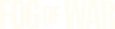 Fog of War