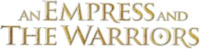 An Empress and the Warriors