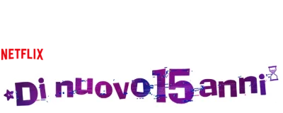 Di nuovo 15 anni