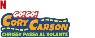 Go! Go! Cory Carson: Chrissy Takes the Wheel