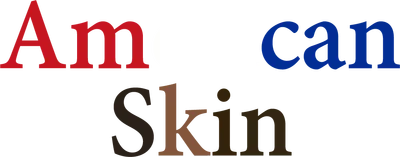 American Skin