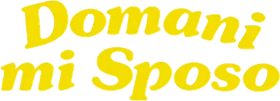 Domani mi sposo