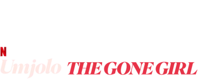 Umjolo: The Gone Girl